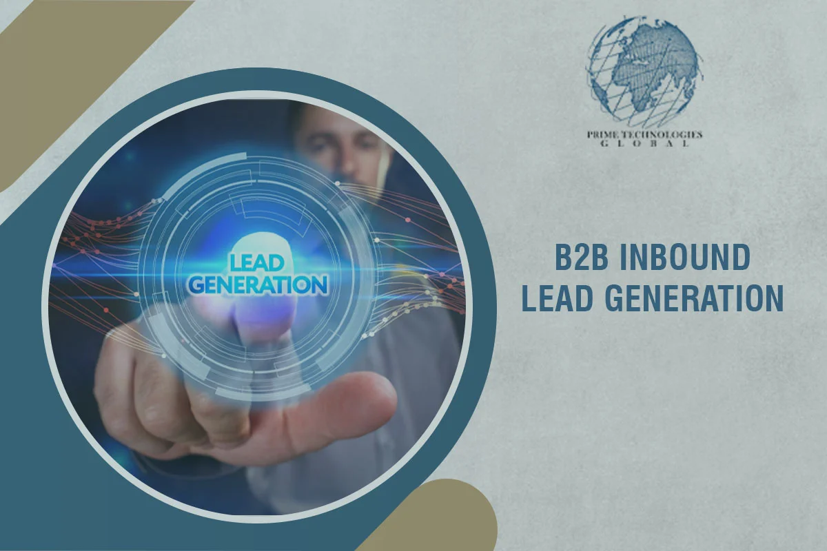 B2B inbound lead generation: what is it and How to do it