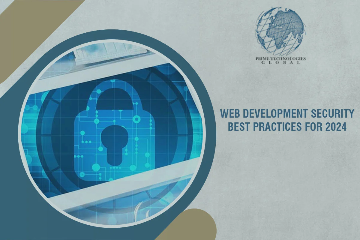 Essential Web Development Security Best Practices 2024