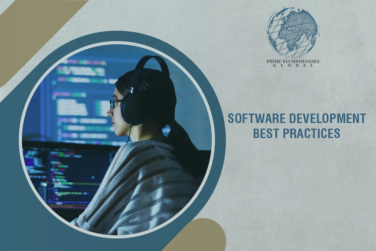 Software Development Best Practices: Essential Best Practices